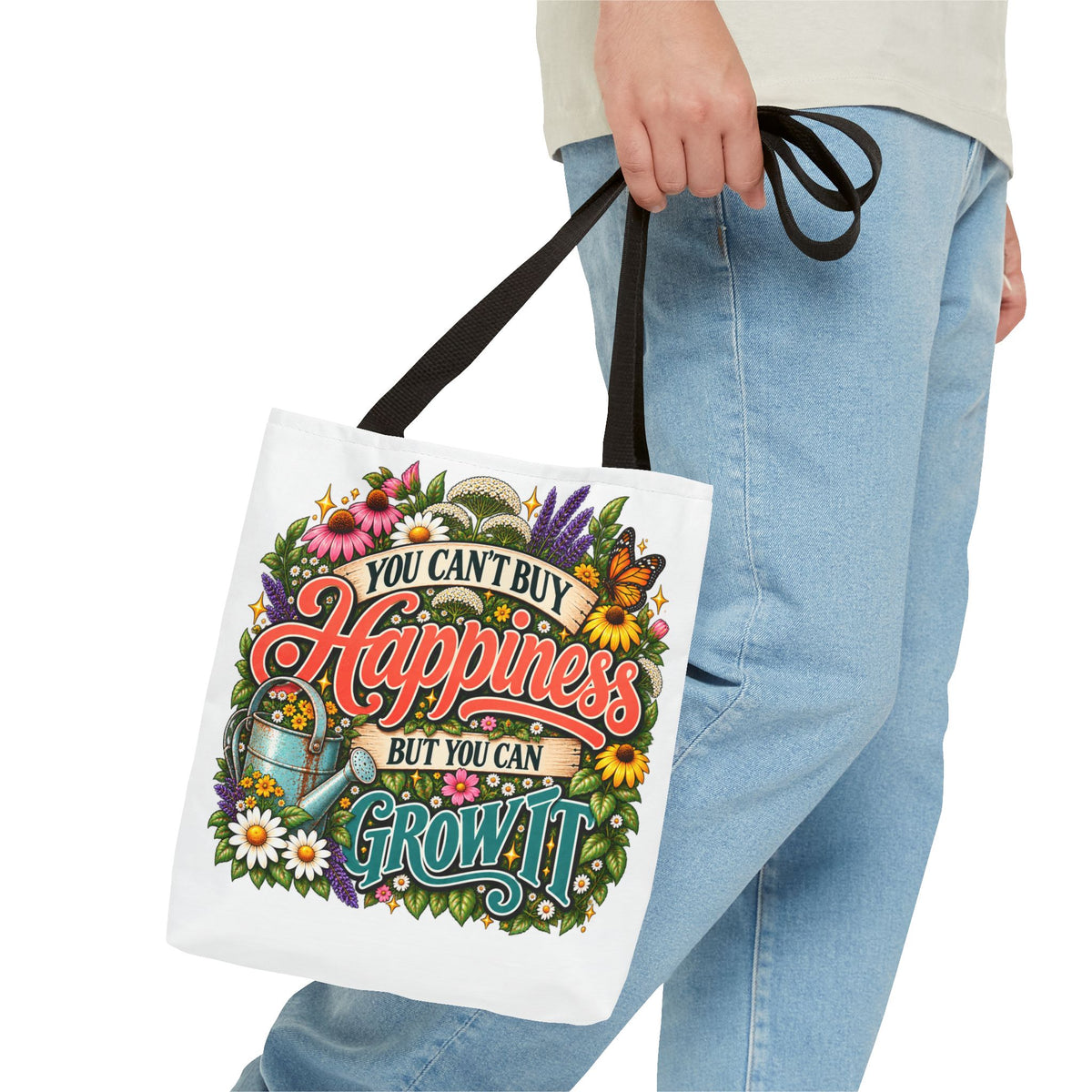 You Can’t Buy Happiness But You Can Grow It Garden Tote Bag