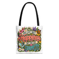 You Can’t Buy Happiness But You Can Grow It Garden Tote Bag